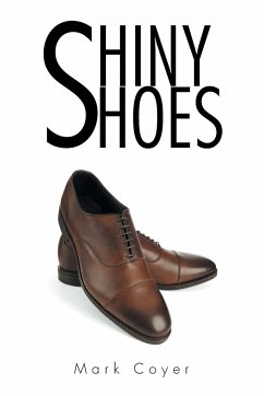 Shiny Shoes - Coyer, Mark