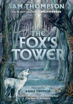 The Fox's Tower - Thompson, Sam