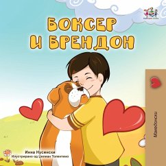 Boxer and Brandon (Macedonian Children's Book) - Books, Kidkiddos; Nusinsky, Inna