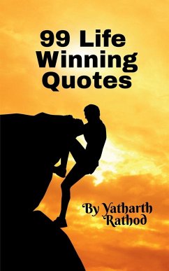 99 Life Winning Quotes - Rathod, Yatharth