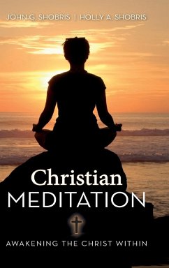 Christian Meditation - Shobris, John G. & Holly A.