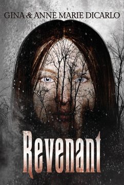 Revenant - Dicarlo, Gina; Dicarlo, Anne Marie