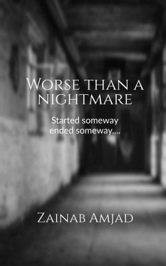 Worse than a nightmare: Started someway ended someway..... - Amjad, Zainab