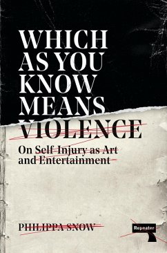 Which as You Know Means Violence (eBook, ePUB) - Snow, Philippa