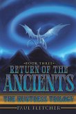 Return of the Ancients: The Huntress Trilogy (Book Three)