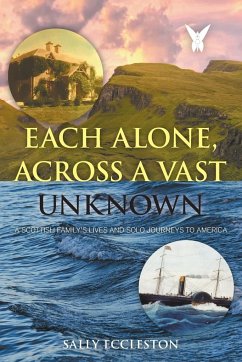 Each Alone, Across a Vast Unknown - Eccleston, Sally