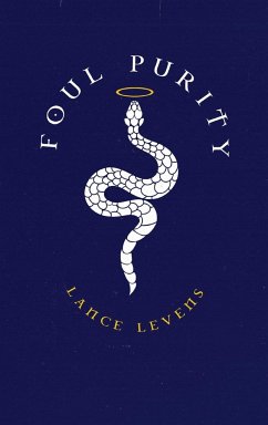 Foul Purity - Levens, Lance