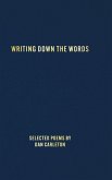 Writing Down the Words