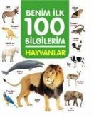 Hayvanlar - Benim Ilk 100 Bilgilerim