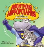 Anonymous Hippopotamus and the Cub Nappers