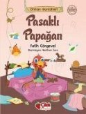 Orman Günlükleri - Pasakli Papagan