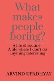 What makes people boring?