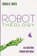 Robot Theology - Bild 1