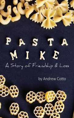 Pasta Mike - Cotto, Andrew