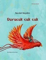 Durucuk Cuk Cuk - Neydim, Necdet