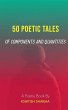 50 POETIC TALES OF COMPONENTS AND... - Bild 1