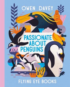 Passionate About Penguins - Davey, Owen