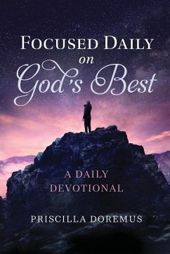 Focused Daily on God's Best - Doremus, Priscilla