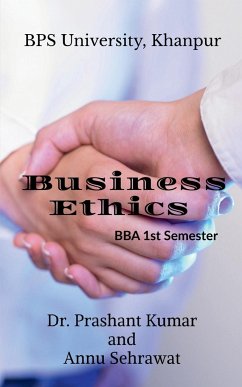 BUSINESS ETHICS - Sehrawat, Annu