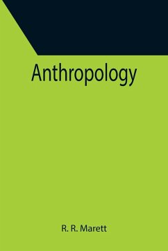 Anthropology - R. Marett, R.