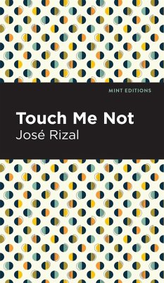 Touch Me Not - Rizal, José