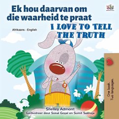 I Love to Tell the Truth (Afrikaans English Bilingual Book for Kids) - Admont, Shelley; Books, Kidkiddos