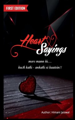 Heart Sayings - Jaiswal, Himani
