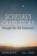 Scripture's Grand Story through the Old... - Bild 1