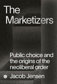 The Marketizers (eBook, ePUB)