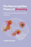 The Neurocognitive Theory of Dreaming (eBook, ePUB)