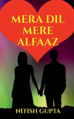 Mera Dil Mere Alfaaz - Gupta, Nitish