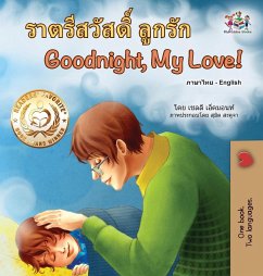 Goodnight, My Love! (Thai English Bilingual Children's Book) - Admont, Shelley; Books, Kidkiddos