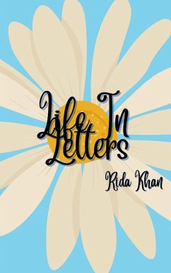 Life In Letters - Khan, Rida