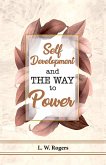 Self Development And The Way To Power