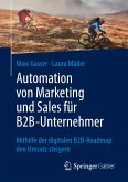 Automation von Marketing und Sales für B2B-Unternehmer