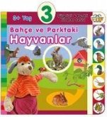 3 Yas Bahce ve Parktaki Hayvanlar