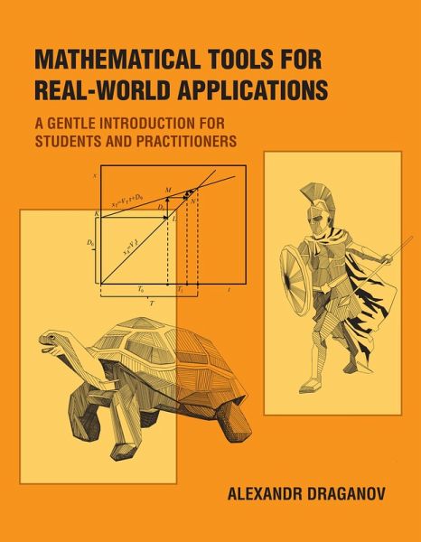 Mathematical Tools for Real-World Applications (eBook, ePUB) Mathematical Tools for Real-World Applications (eBook, ePUB)