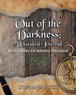 Out of the Darkness - Mossi, Stephanie