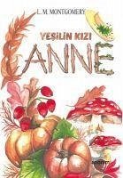 Yesilin Kizi Anne - M. Montgomery, L.