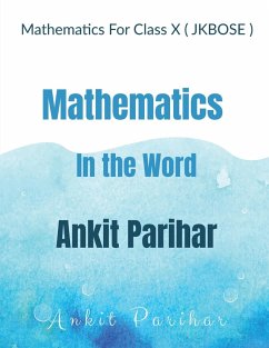 Mathematics For Class X ( JKBOSE ) - Parihar, Ankit