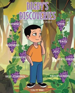 Digby's Discoveries: The Fruit of the Spirit (eBook, ePUB) - Hunt, Tena K.