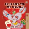 Ek Is Lief Vir My Mamma (Afrikaans... - Bild 1