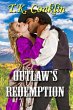 Outlaw's Redemption (Wild Love, #1)... - Bild 1