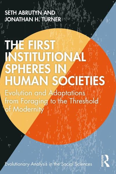 The First Institutional Spheres in Human Societies (eBook, PDF)