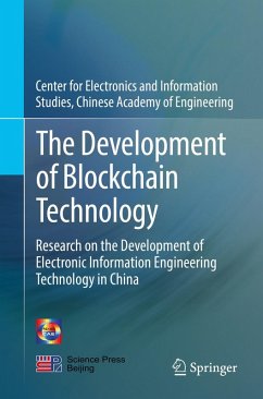 The Development of Blockchain Technology (eBook, PDF) - Center for Electronics and Information Studies, Chinese Academy of Engineering