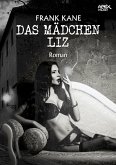 DAS MÄDCHEN LIZ (eBook, ePUB)