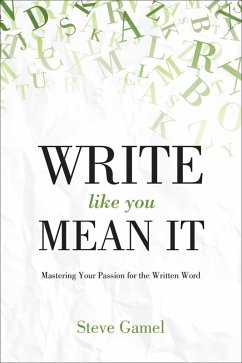 Write Like You Mean It (eBook, ePUB) Cover Write Like You Mean It (eBook, ePUB)