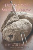 Just So You Would Know (eBook, ePUB)