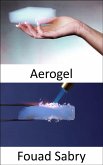 Aerogel (eBook, ePUB)