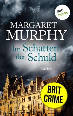 Im Schatten der Schuld (eBook, ePUB) - Murphy, Margaret